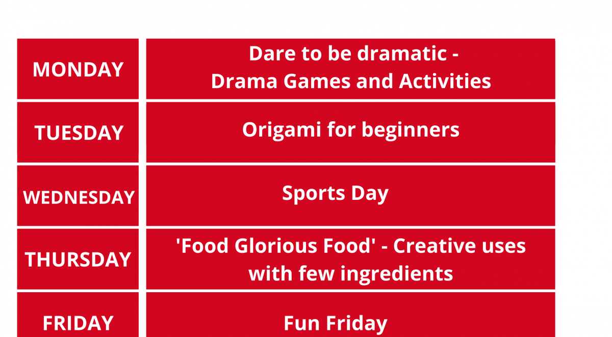 A Red block with text heads the poster. It says Half Term. Every day at two P M. Monday dare to be dramatic, Drama games and activities. Tuesday Origami for beginners. Wednesday Sports Day. Thursday Food Glorious Food, Creative uses with few ingredients. Friday is Fun Friday. The zoom code is 8123 8383 237 . We are a registered charity, with the charity number being 1163658